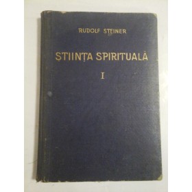 Stiinta spirituala,1943- Rudolf Steiner